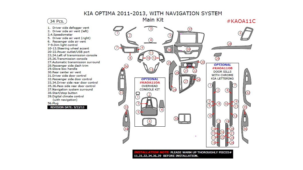 Kia Optima 20112013, With Navigation System, Main Interior Kit, 34 Pcs.