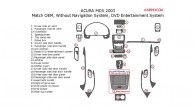 Acura MDX 2001, 2002, 2003, Interior Dash Kit, Without Navigation System, Interior Dash Kit, With DVD Entertainment System, 25 Pcs., OEM Match.