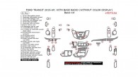 Ford Transit 2015-2016, With Base Radio (Without Color Display), Basic Interior Kit, 41 Pcs.