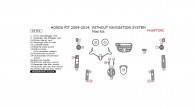 Honda Fit 2009, 2010, 2011, 2012, 2013, 2014, Without Navigation System, Mini Interior Kit, 24 Pcs.