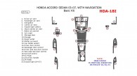 Honda Accord 2003, 2004, 2005, 2006, 2007, Basic Interior Kit, With Navigation, 25 Pcs.