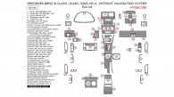 Mercedes Benz B-Class 2005, 2006, 2007, 2008, 2009, 2010, 2011, Without Navigation System, Full Interior Kit, 56 Pcs.