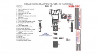 Nissan 350Z 2003, 2004, 2005, Basic Interior Kit, Automatic, With CD Player Only, 20 Pcs.