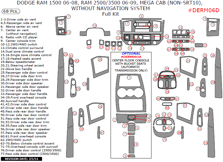 Dodge Ram 1500 (2006-2008), Ram 2500/3500 (2006-2009), Mega Cab (non