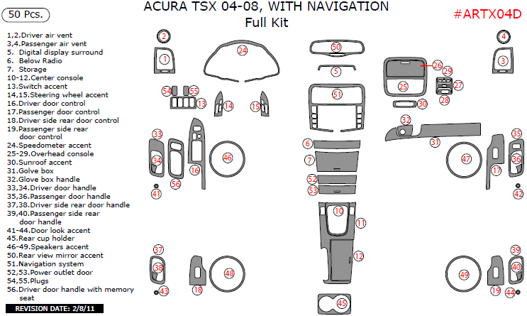 Acura TSX 2004, 2005, 2006, 2007, 2008, With Navigation, Full Interior Kit, 50 Pcs. dash trim kits options
