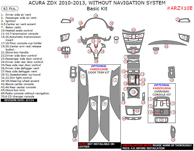 Acura ZDX 2010, 2011, 2012, 2013, Without Navigation System, Basic Interior Kit, 42 Pcs. dash trim kits options
