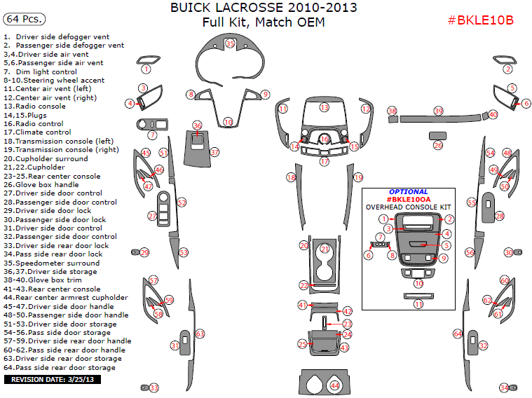 Buick Lacrosse 2010, 2011, 2012, 2013, Full Interior Kit, 64 Pcs., Match OEM dash trim kits options