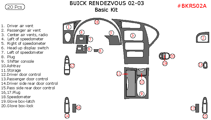 Buick Rendezvous 2002-2003, Basic Interior Kit, 20 Pcs. dash trim kits options