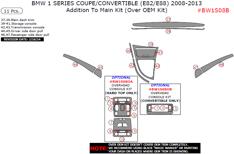 BMW 1 Series 2008, 2009, 2010, 2011, 2012, 2013, Addition To Main Interior Kit (Over OEM Kit) (Coupe/Convertible), 11 Pcs. dash trim kits options