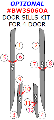 BMW 3 Series 2006, 2007, 2008, 2009, 2010, 2011, Optional Door Sills Interior Kit For 4 Door, 12 Pcs. dash trim kits options