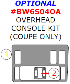 BMW 6 Series 2004, 2005, 2006, 2007, 2008, 2009, 2010, Optional Overhead Console Interior Kit (Coupe Only), 2 Pcs. dash trim kits options