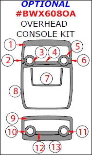 BMW X5 2007, 2008, 2009, 2010, 2011, 2012, 2013, Optional Overhead Console Interior Kit, 13 Pcs. dash trim kits options