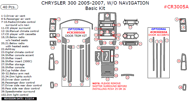 Chrysler 300 2005, 2006, 2007, W/o Navigation, Basic Interior Kit, 40 Pcs. dash trim kits options