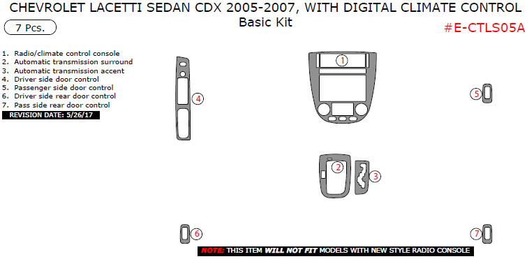 Chevrolet Lacetti Sedan CDX 2005, 2006, 2007, With Digital Climate Control, Basic Interior Kit, 7 Pcs. dash trim kits options
