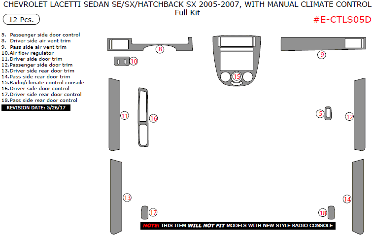Chevrolet Lacetti Sedan SE/SX/Hatchback SX 2005, 2006, 2007, With Manual Climate Control, Full Interior Kit, 12 Pcs. dash trim kits options