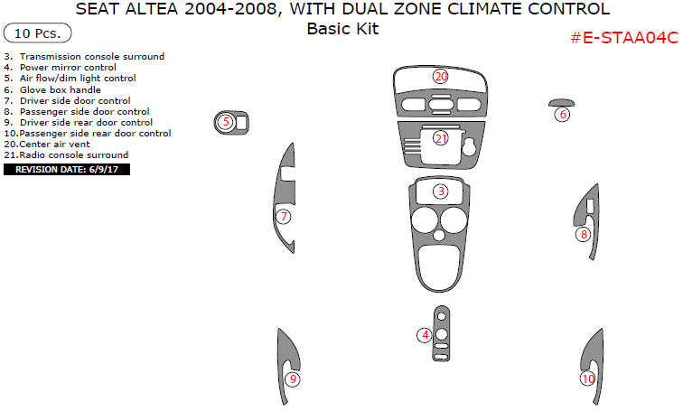 Seat Altea 2004, 2005, 2006, 2007, 2008, With Dual Zone Climate Control, Basic Interior Kit, 10 Pcs. dash trim kits options