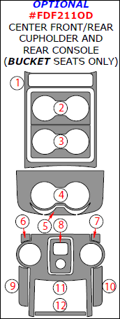 Ford F-250, F-550 2011, 2012, 2013, 2014, 2015, 2016, Optional Center Front/Rear Cupholder And Rear Console Interior Kit (Bucket Seats Only), 12 Pcs. dash trim kits options
