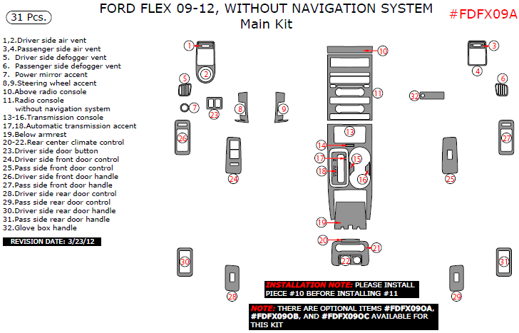 Ford Flex 2009, 2010, 2011, 2012, Without Navigation System, Main Interior Kit, 31 Pcs. dash trim kits options