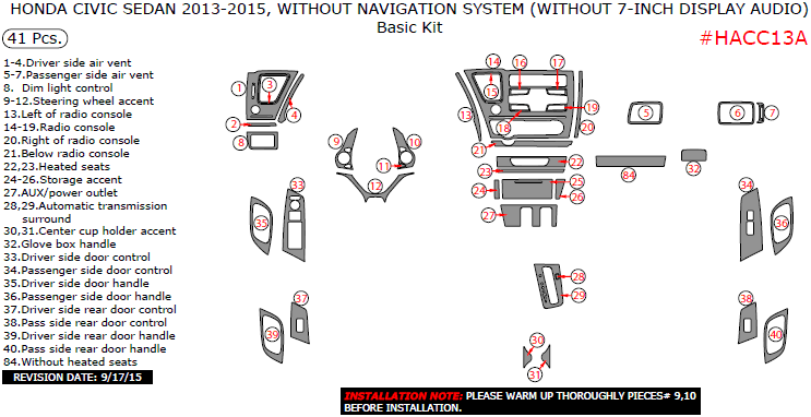 Honda Civic 2013, 2014, 2015, Without Navigation System (Without 7-Inch Display Audio), Basic Interior Kit (Sedan Only), 41 Pcs. dash trim kits options