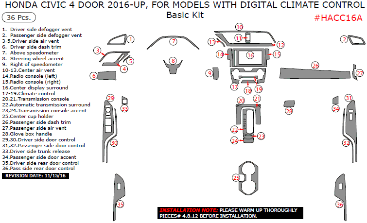 Honda Civic 4 Door 2016, 2017, For Models With Digital Climate Control, Basic Interior Kit, 36 Pcs. dash trim kits options