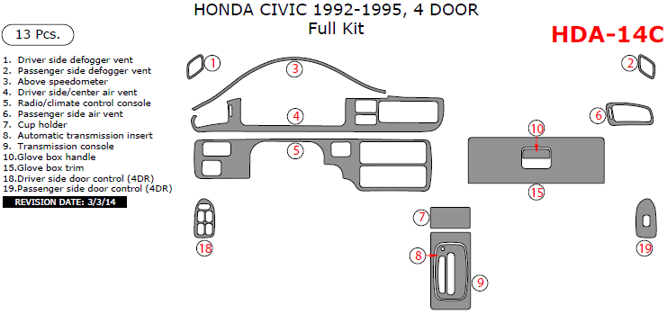 Honda Civic 1992, 1993, 1994, 1995, Full Interior Kit, 4 Door, 13 Pcs. dash trim kits options