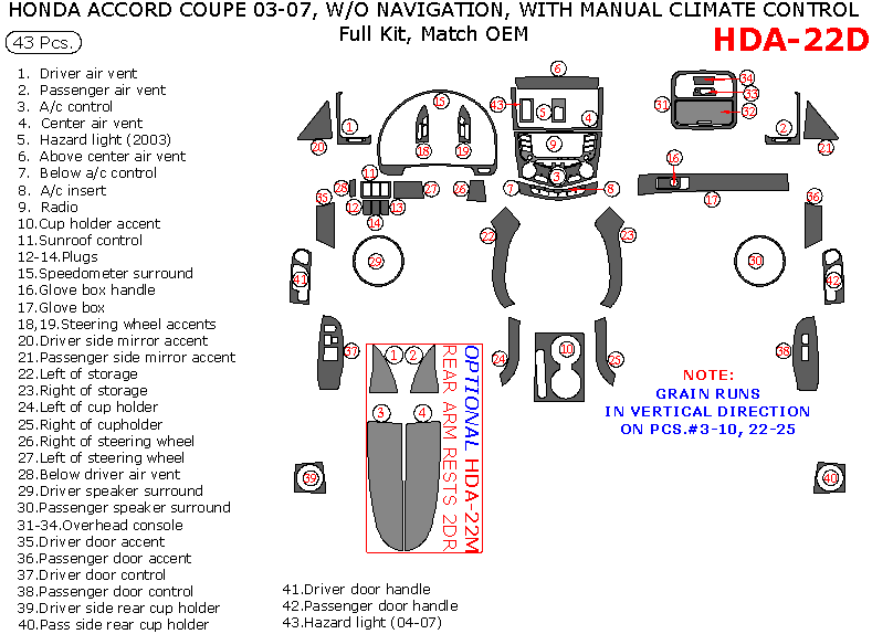 Honda Accord 2003, 2004, 2005, 2006, 2007, Coupe, Full Interior Kit, Without Navigation, With Manual Climate Control, 43 Pcs., Match OEM dash trim kits options
