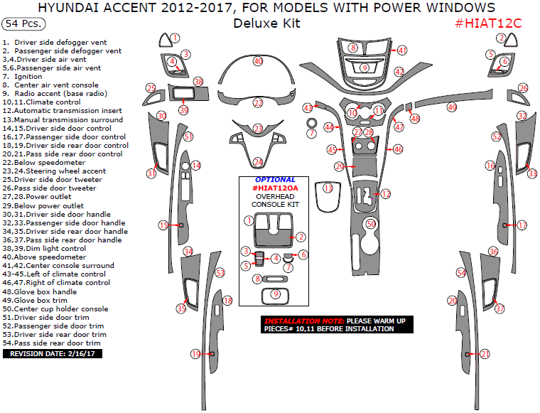 Hyundai Accent 2012, 2013, 2014, 2015, 2016, 2017, For Models With Power Windows, Deluxe Interior Kit, 54 Pcs. dash trim kits options