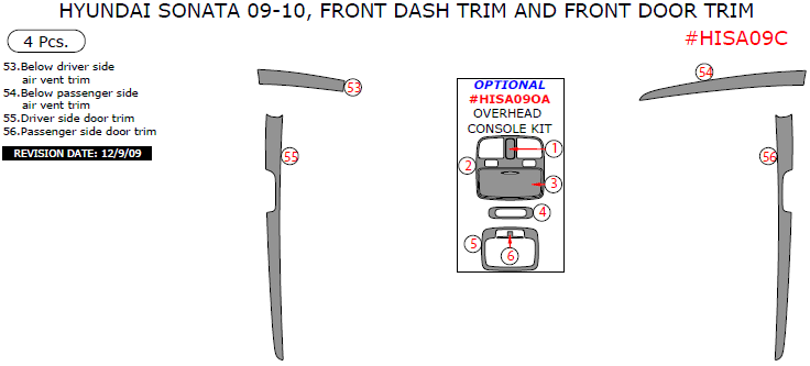 Hyundai Sonata 2009-2010, Interior Dash Kit, Front Dash Trim And Front Door Trim, 4 Pcs. dash trim kits options