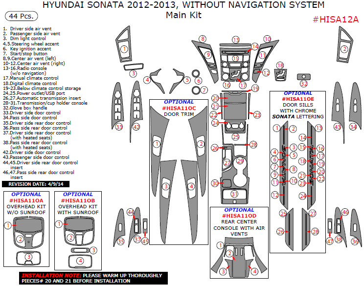 Hyundai Sonata 2012-2013, Without Navigation System, Main Interior Kit, 44 Pcs. dash trim kits options