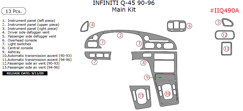 Infiniti Q45 1990, 1991, 1992, 1993, 1994, 1995, 1996, Main Interior Kit, 13 Pcs. dash trim kits options