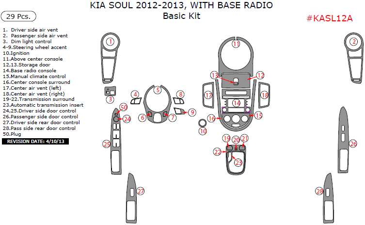 Kia Soul 2012-2013, With Base Radio, Basic Interior Kit, 29 Pcs. dash trim kits options