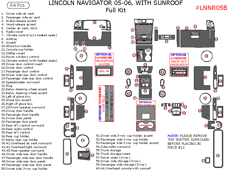Lincoln Navigator 2005-2006, Full Interior Kit, With Sunroof, 64 Pcs. dash trim kits options