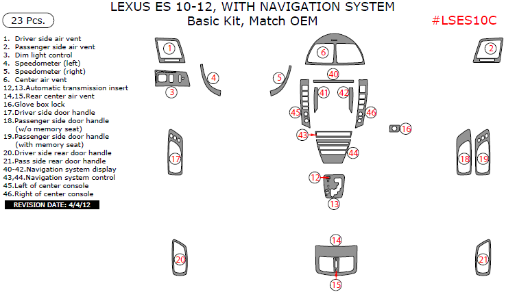 Lexus ES 2010, 2011, 2012, With Navigation System , Basic Interior Kit, 23 Pcs., Match OEM dash trim kits options