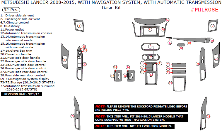 Mitsubishi Lancer 2008, 2009, 2010, 2011, 2012, 2013, 2014, 2015, With Navigation System, With Automatic Transmission, Basic Interior Kit, 32 Pcs. dash trim kits options
