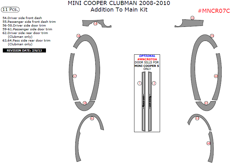 Mini Cooper 2008, 2009, 2010, Addition To Main Interior Kit (Clubman Only), 11 Pcs. dash trim kits options