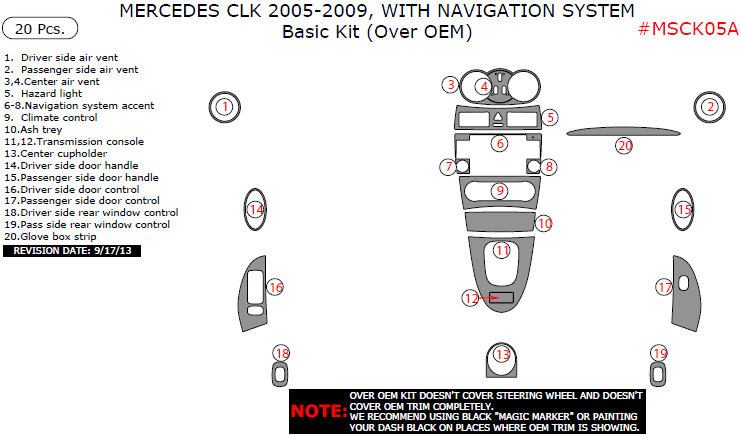 Mercedes CLK 2005, 2006, 2007, 2008, 2009, With Navigation System, Basic Interior Kit (Over OEM), 20 Pcs. dash trim kits options