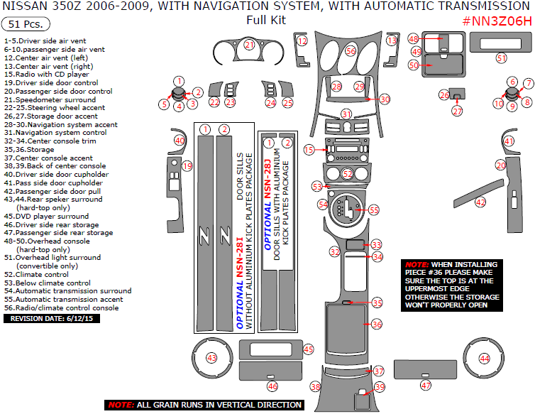 Nissan 350Z 2006, 2007, 2008, 2009, With Navigation System, With Automatic Transmission, Full Interior Kit, 51 Pcs. dash trim kits options