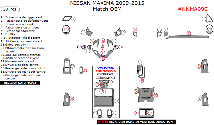 Nissan Maxima 2009, 2010, 2011, 2012, 2013, 2014, 2015, Match OEM Interior Kit, 29 Pcs. dash trim kits options