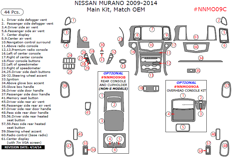 Nissan Murano 2009, 2010, 2011, 2012, 2013, 2014, Main Interior Kit, 44 Pcs., Match OEM dash trim kits options