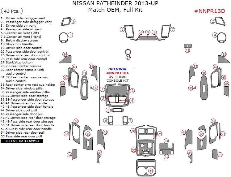 Nissan Pathfinder 2013, 2014, 2015, 2016, Full Interior Kit, 43 Pcs., Match OEM dash trim kits options