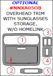 Nissan Frontier 2005, 2006, 2007, 2008, 2009-2019/Nissan Xterra 2005-2015/Suzuki Equator 2009-2012, Interior Dash Kit, Optional Overhead Trim With Sunglasses Storage, W/o Homelink, 5 Pcs. dash trim kits options