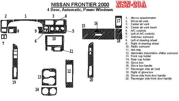 Nissan Frontier 1998, 1999, 2000, Interior Dash Kit, Automatic, 4 Door, With Power Windows, 20 Pcs. dash trim kits options