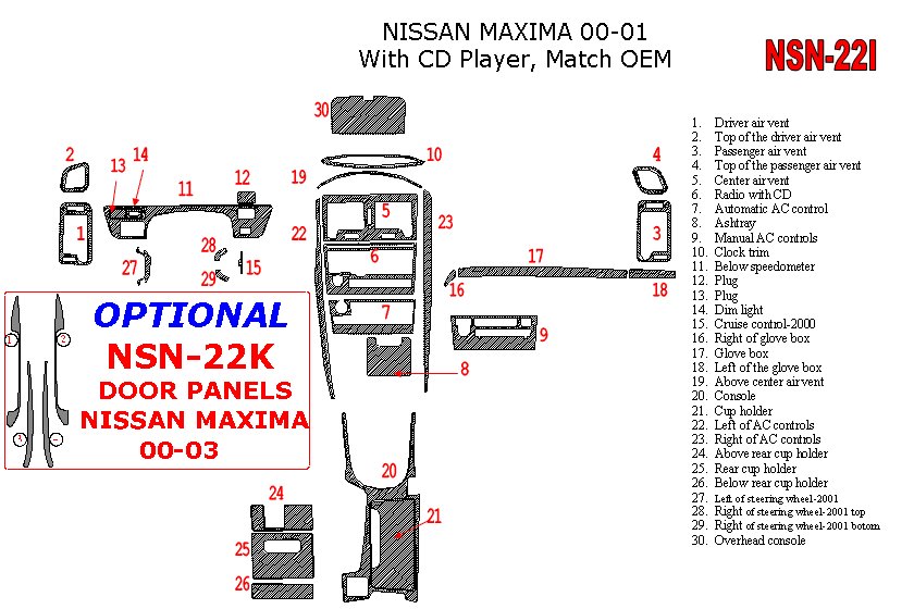 Nissan Maxima 2000-2001, Full Interior Kit, Automatic, Radio With CD Player, 30 Pcs., Match OEM dash trim kits options