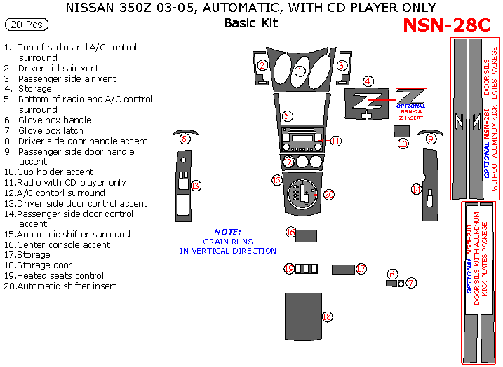 Nissan 350Z 2003, 2004, 2005, Basic Interior Kit, Automatic, With CD Player Only, 20 Pcs. dash trim kits options