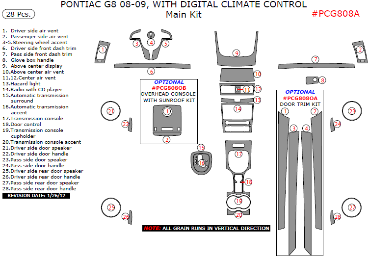 Pontiac G8 2008-2009, With Digital Climate Control, Main Interior Kit, 28 Pcs. dash trim kits options