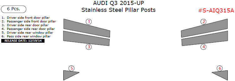 Audi Q3 2015, 2016, 2017, 2018, Stainless Steel Pillar Posts, 6 Pcs. dash trim kits options