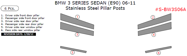 BMW 3 Series Sedan (E90) 2006, 2007, 2008, 2009, 2010, 2011, Stainless Steel Pillar Posts, 6 Pcs. dash trim kits options
