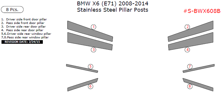 BMW X6 (E71) 2008, 2009, 2010, 2011, 2012, 2013, 2014, Stainless Steel Pillar Posts, 8 Pcs. dash trim kits options