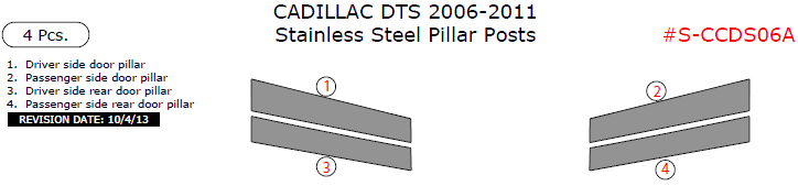 Cadillac DTS 2006, 2007, 2008, 2009, 2010, 2011, Stainless Steel Pillar Posts, 4 Pcs. dash trim kits options