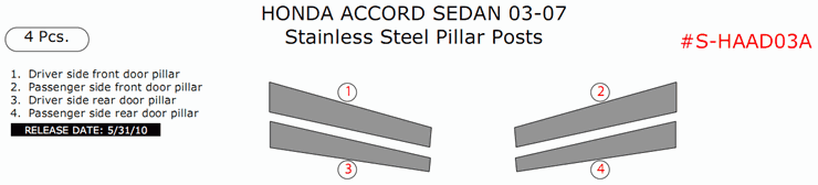 Honda Accord Sedan 2003, 2004, 2005, 2006, 2007, Stainless Steel Pillar Posts, 4 Pcs. dash trim kits options